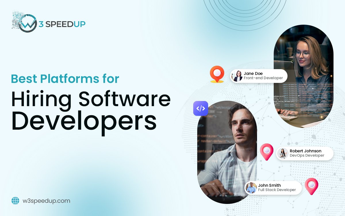 Hire Software Developers Best Platforms to Find Top Talent - W3Speedup