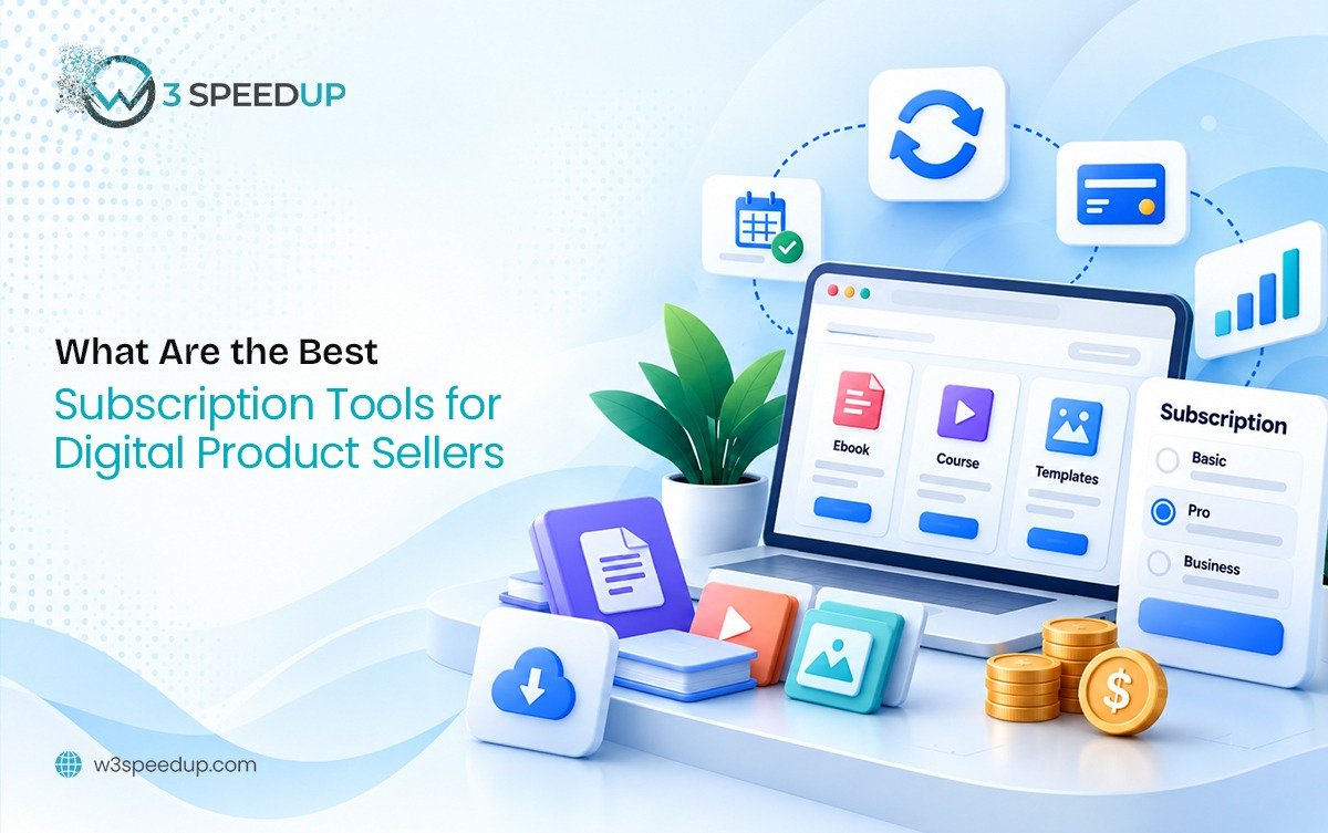 What Are the Best Subscription Tools for Digital Product Sellers